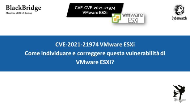 Come individuare e risolvere la CVE-2021-21974 VMware ESXi