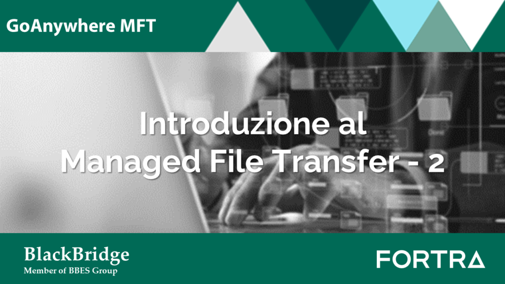 Introduzione al managed file transfer 2
